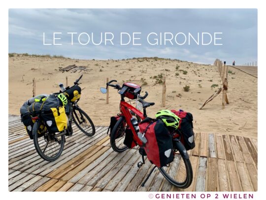 fietsblog, review, fietsverslag, fietsvakantie, fietstour, fietsroute, Le Tour de Gironde